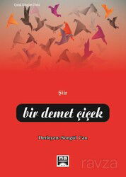 Bir Demet Çiçek - Na Yayınları