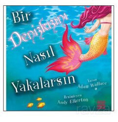 Bir Denizkızını Nasıl Yakalarsın? - Mundi