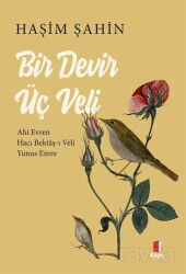 Bir Devir Üç Veli - Kapı Yayınları