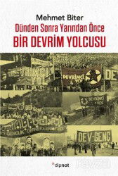 Bir Devrim Yolcusu - Dipnot Yayınları
