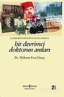 Bir Devrimci Doktorun Anıları - 1