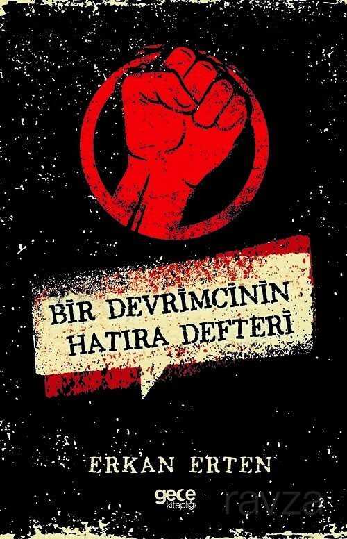 Bir Devrimcinin Hatıra Defteri - 1