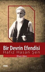 Bir Devrin Efendisi Hafız Hasan Şen - Mat Kitap