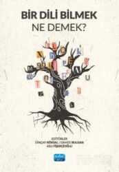 Bir Dili Bilmek Ne Demek? - Nobel Yayın Dağıtım