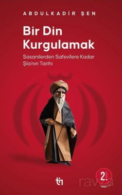Bir Din Kurgulamak - 1