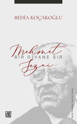 Bir Divane Sır: Mehmet Sezai - Palet Yayınları (Konya)