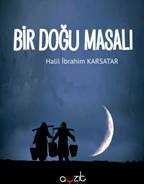 Bir Doğu Masalı - Ayzıt Yayınları