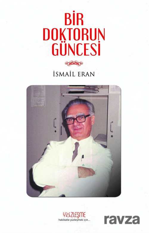 Bir Doktorun Güncesi - Yüzleşme Yayınları