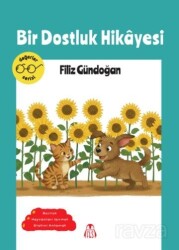Bir Dostluk Hikayesi - Final Kültür Sanat Yayınları