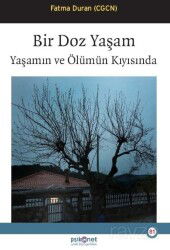 Bir Doz Yaşam - Psikonet Yayınları