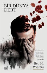 Bir Dünya Dert / Kıyamet Polisi 3 - İthaki Yayınları