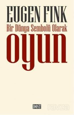 Bir Dünya Sembolü Olarak Oyun - 1