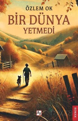 Bir Dünya Yetmedi - 1