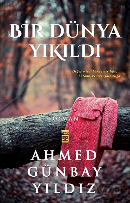 Bir Dünya Yıkıldı - Timaş Yayınları