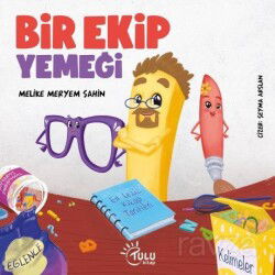 Bir Ekip Yemeği - Tulu Kitap