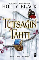 Bir Elfhame Romanı 2: Tutsağın Tahtı - Dex Yayınevi