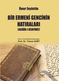 Bir Ermeni Gencinin Hatıraları Ashab-ı Kehfimiz (Osmanlıca-Türkçe) - 1