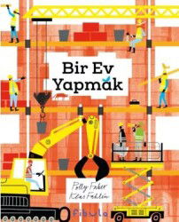 Bir Ev Yapmak (Ciltli) - Fibula Yayıncılık