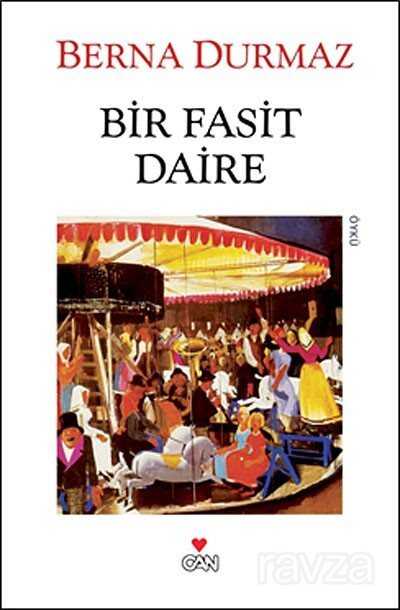 Bir Fasit Daire - Can Yayınları