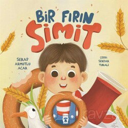 Bir Fırın Simit - Timaş Çocuk Yayınları