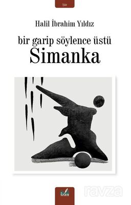 Bir Garip Söylence Simanka - 1