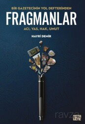 Bir Gazetecinin Yol Defterinden Fragmanlar - Notabene Yayınları