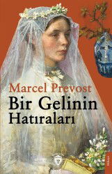 Bir Gelinin Hatıraları - Dorlion Yayınevi