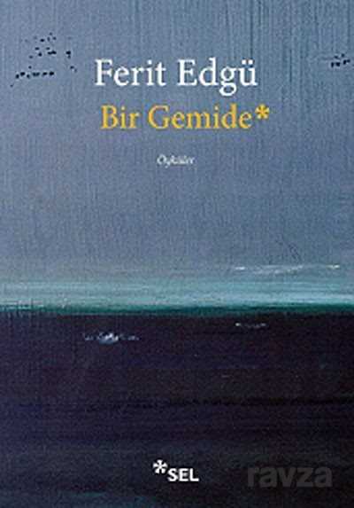 Bir Gemide - 1