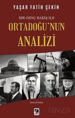 Bir Genç Bakış İle Ortadoğu'nun Analizi - 1