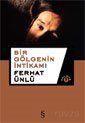 Bir Gölgenin İntikamı - 1