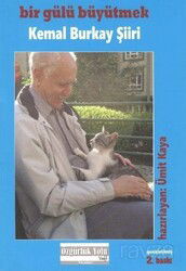 Bir Gülü Büyütmek - Özgürlük Yolu Vakfı Yayınları