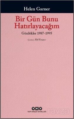 Bir Gün Bunu Hatırlayacağım / Günlükler 2. Cilt 1987-1995 - 1