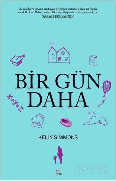 Bir Gün Daha - Limos Yayınları