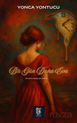 Bir Gün Daha Eva - Arkhe