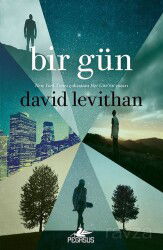 Bir Gün (Her Gün Serisi 3. Kitap) - Pegasus Yayınları