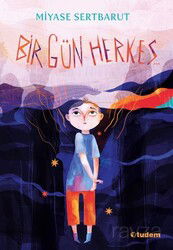 Bir Gün Herkes... - Tudem Yayınevi