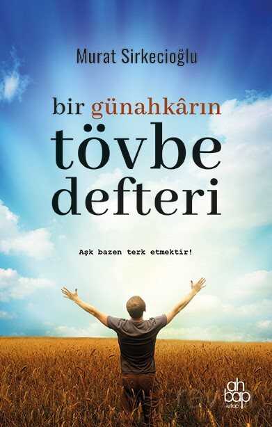 Bir Günahkarın Tövbe Defteri - Ahbap Kitap