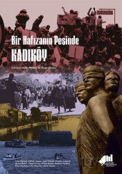 Bir Hafızanın Peşinde Kadıköy - Kadıköy Belediye Başkanlığı