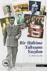 Bir Hakime Yakışanı Yazdım - Literatür Yayınları