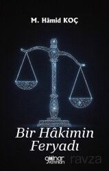 Bir Hakimin Feryadı - Gülnar Yayınları