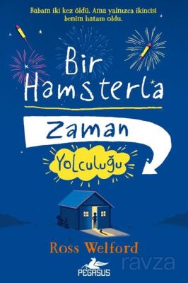 Bir Hamsterla Zaman Yolculuğu - 1
