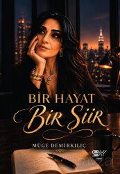 Bir Hayat Bir Şiir - Servet Yayınevi