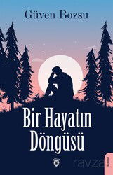 Bir Hayatın Döngüsü - Dorlion Yayınevi