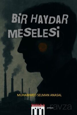 Bir Haydar Meselesi - 1