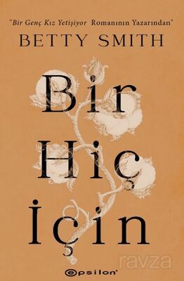 Bir Hiç İçin - 1