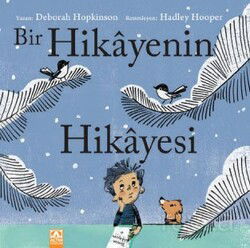 Bir Hikayenin Hikayesi - Altın Kitaplar