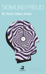 Bir Histeri Vakası Analizi - Olimpos Yayınları