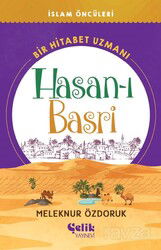 Bir Hitabet Uzmanı Hasan-ı Basri - Çelik Yayınevi