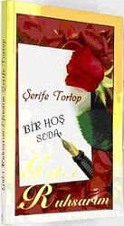 Bir Hoş Seda Gül-i Ruhsarım - Yasin Yayınevi