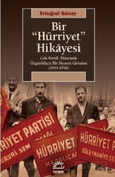 Bir Hürriyet Hikayesi - İletişim Yayınları